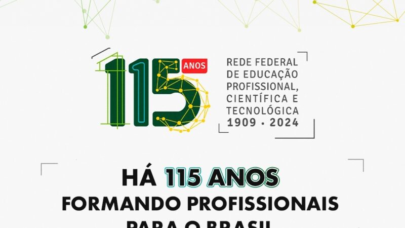 Rede Federal celebra 115 de história