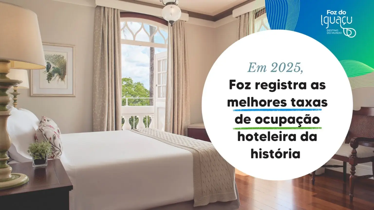 Turismo em alta: Foz do Iguaçu supera marcas anteriores e registra ocupação hoteleira recorde em 2025