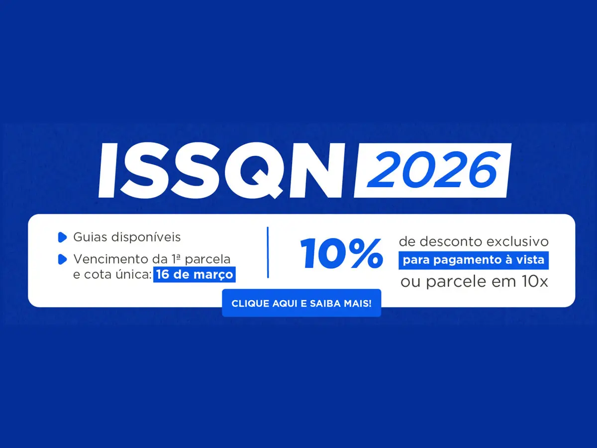 Cota única e 1ª parcela do ISSQN 2026 vencem no dia 16 de março