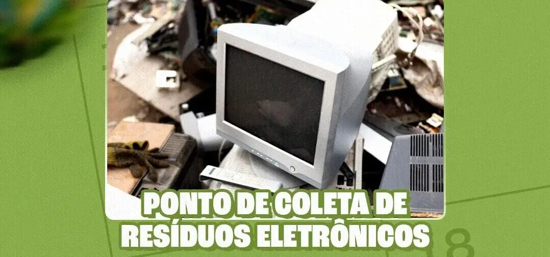 Município promove ação para coleta de resíduos eletrônicos e incentiva descarte correto de materiais