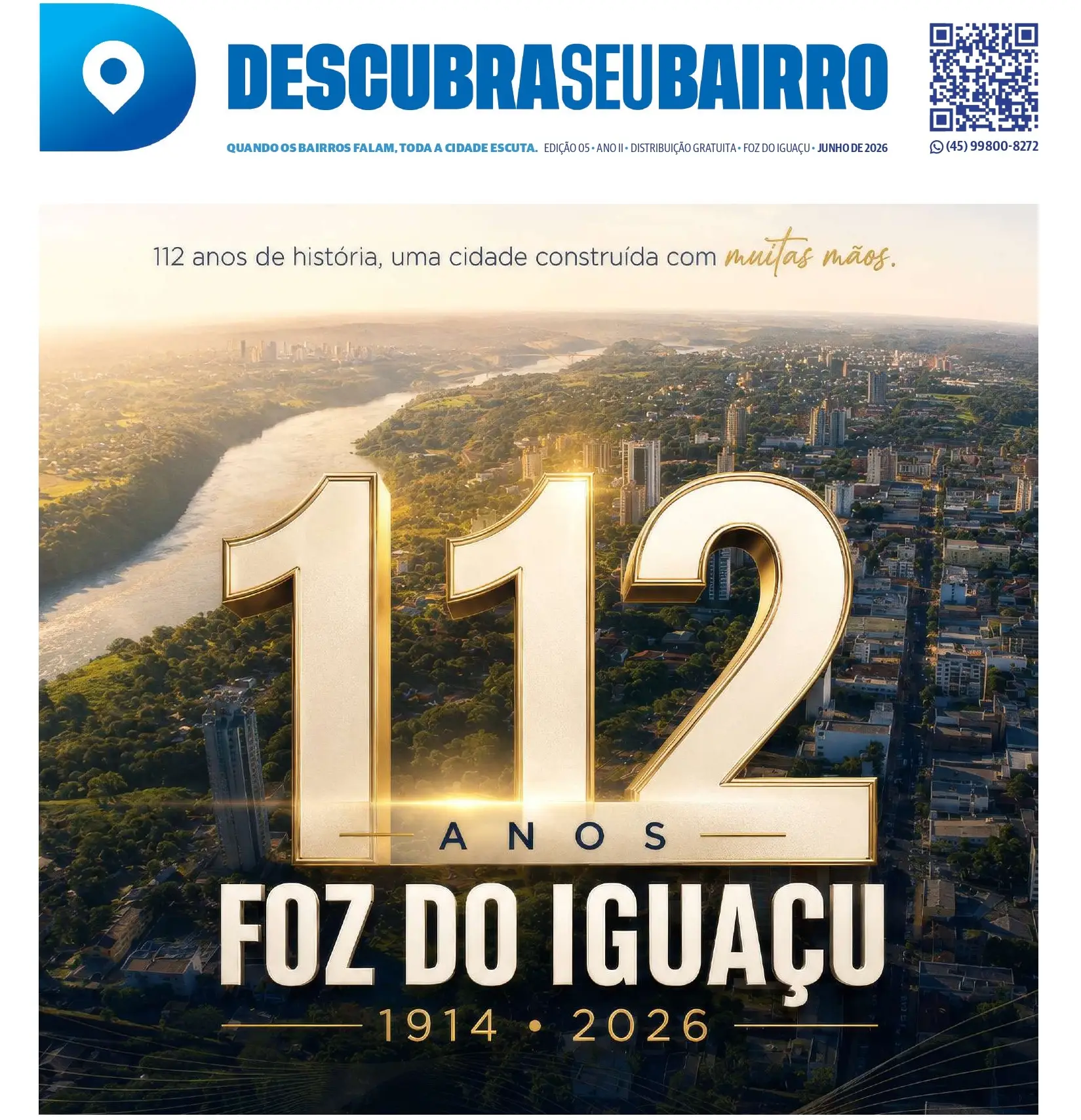 Nova edição do Jornal Descubra Seu Bairro celebra os 112 anos de Foz do Iguaçu e destaca a força da união comunitária
