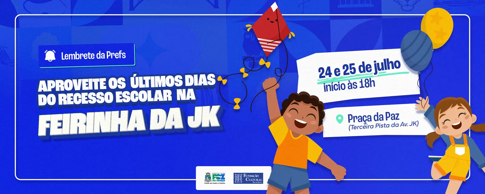Edição especial: Feirinha da JK celebra fim das férias escolares nesta sexta e sábado